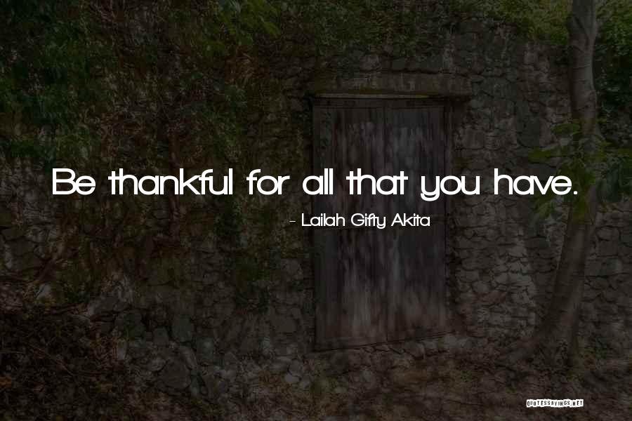 Life Motivation Happiness Quotes By Lailah Gifty Akita Life Motivation Happiness Quotes By Lailah Gifty Akita