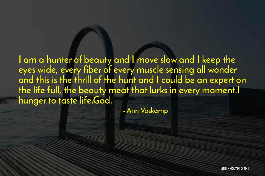 Life Move On Quotes By Ann Voskamp