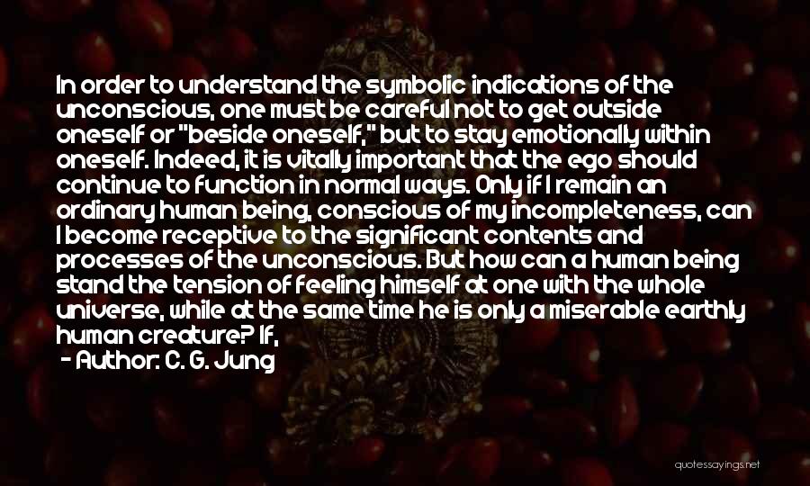 Life Must Continue Quotes By C. G. Jung