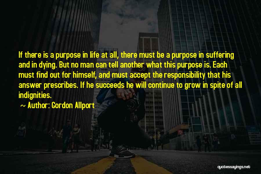 Life Must Continue Quotes By Gordon Allport