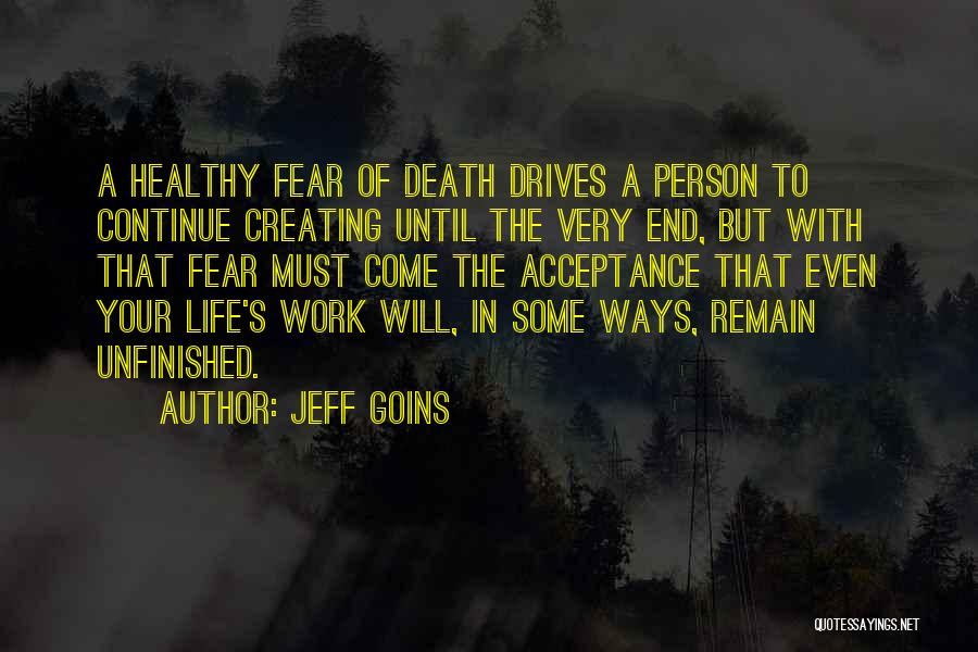 Life Must Continue Quotes By Jeff Goins