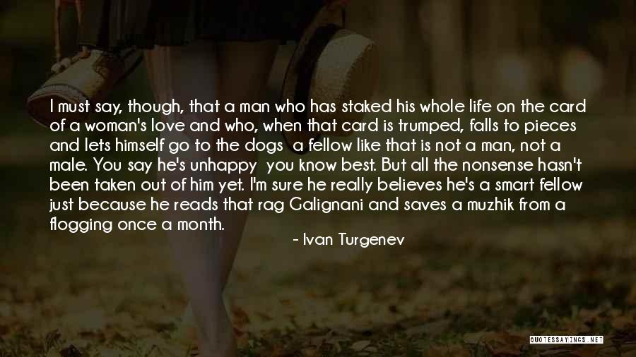 Life Must Go On Love Quotes By Ivan Turgenev