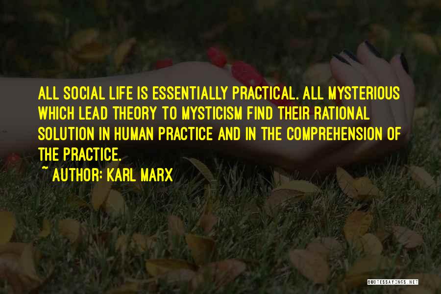 Life Mysterious Quotes By Karl Marx