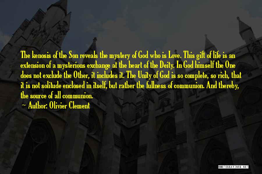 Life Mysterious Quotes By Olivier Clement