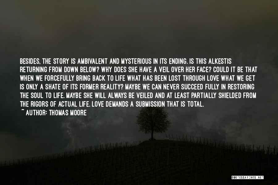 Life Mysterious Quotes By Thomas Moore