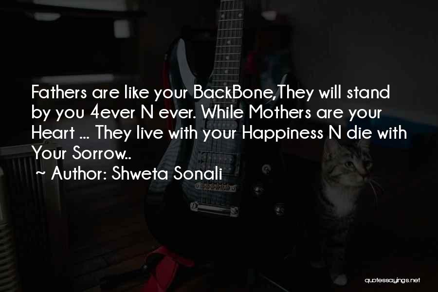 Life N Happiness Quotes By Shweta Sonali