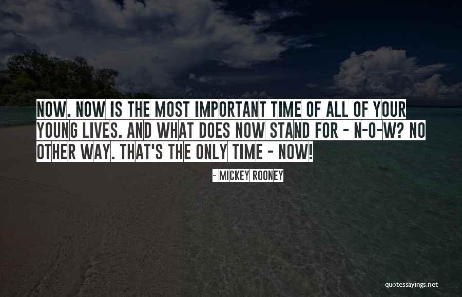 Life N Time Quotes By Mickey Rooney Life N Time Quotes By Mickey Rooney