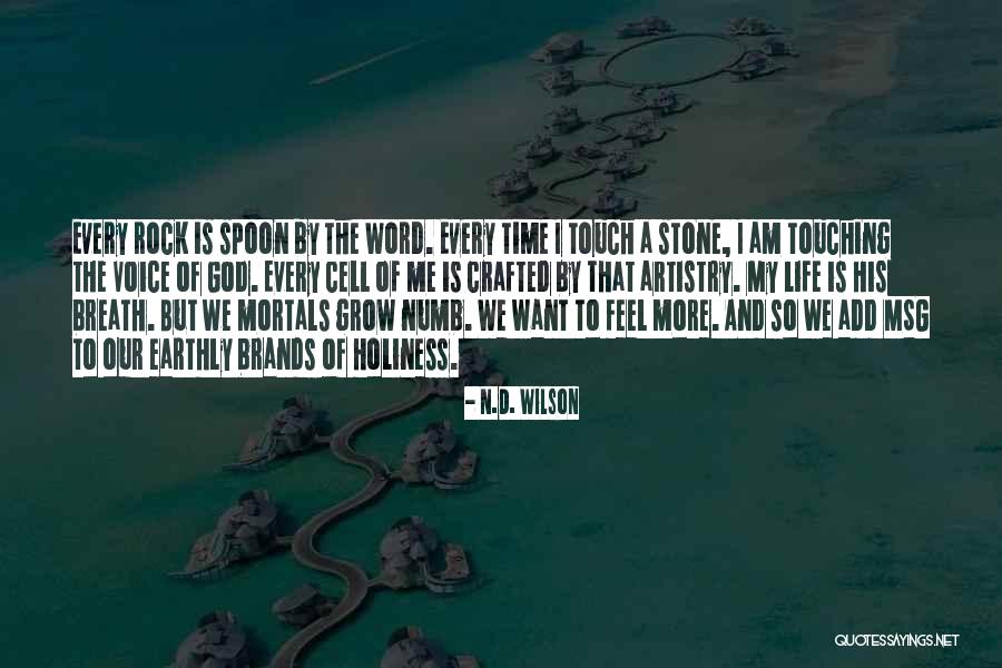 Life N Time Quotes By N.D. Wilson Life N Time Quotes By N.D. Wilson
