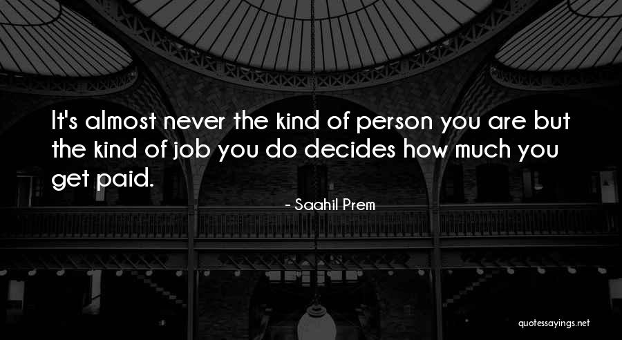 Life Never Fair Quotes By Saahil Prem