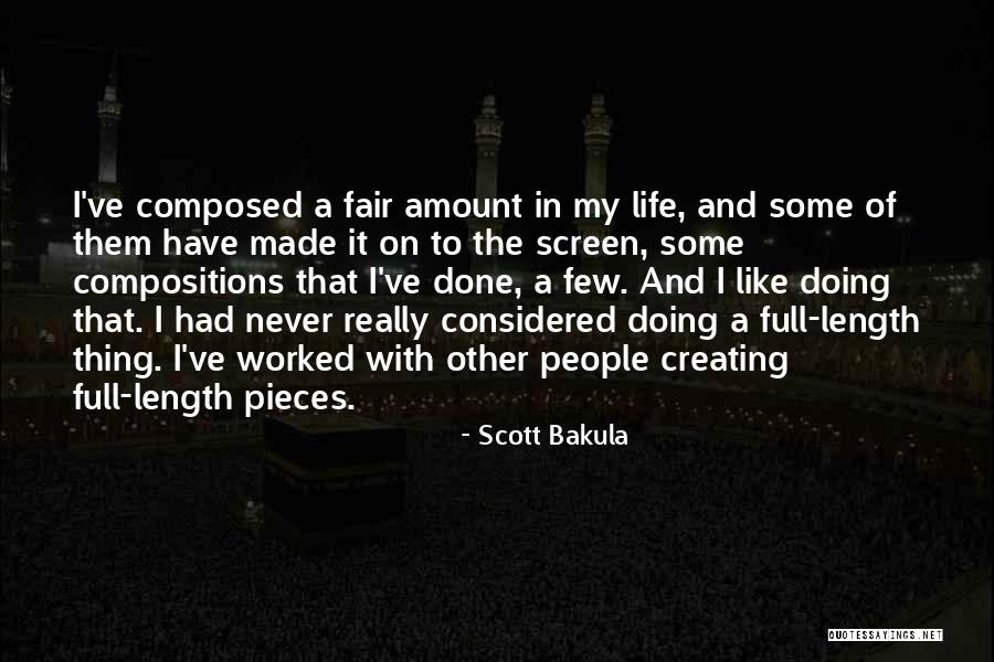 Life Never Fair Quotes By Scott Bakula