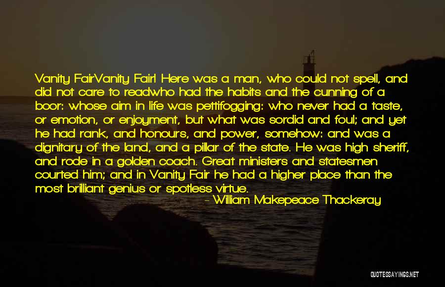 Life Never Fair Quotes By William Makepeace Thackeray Life Never Fair Quotes By William Makepeace Thackeray
