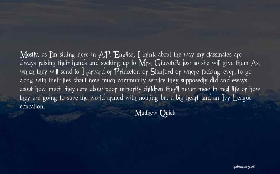 Life Never Give Up Quotes By Matthew Quick Life Never Give Up Quotes By Matthew Quick