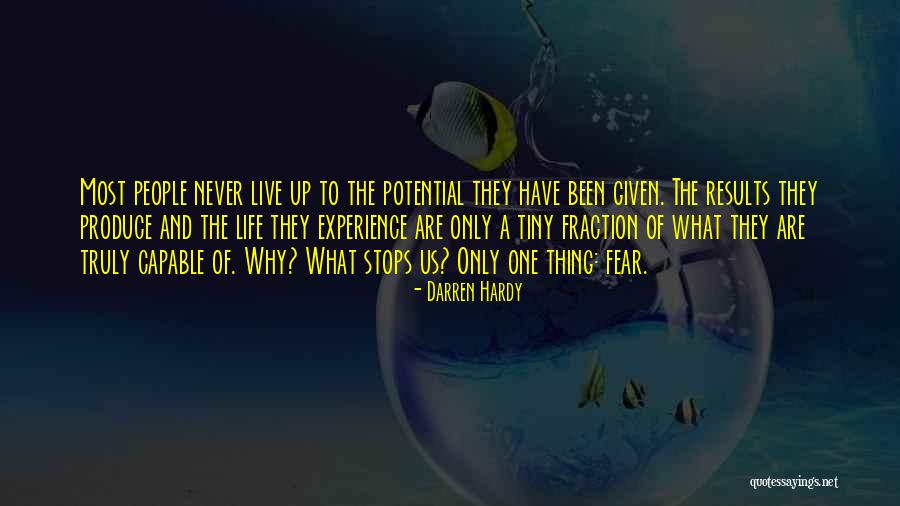 Life Never Stops Quotes By Darren Hardy Life Never Stops Quotes By Darren Hardy