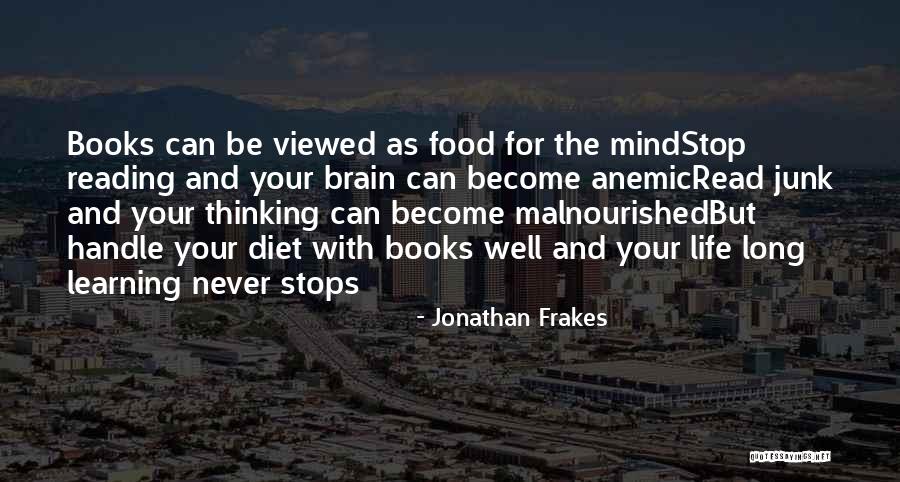 Life Never Stops Quotes By Jonathan Frakes Life Never Stops Quotes By Jonathan Frakes
