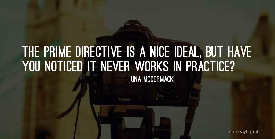 Life Never Works Out Quotes By Una McCormack Life Never Works Out Quotes By Una McCormack