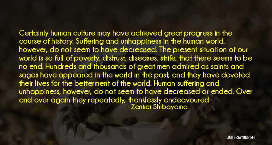 Life Never Works Out Quotes By Zenkei Shibayama Life Never Works Out Quotes By Zenkei Shibayama