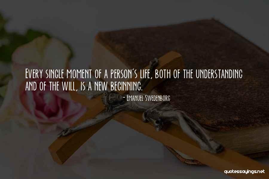 Life New Beginnings Quotes By Emanuel Swedenborg Life New Beginnings Quotes By Emanuel Swedenborg