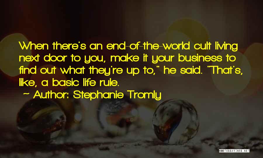 Life Next Door Quotes By Stephanie Tromly