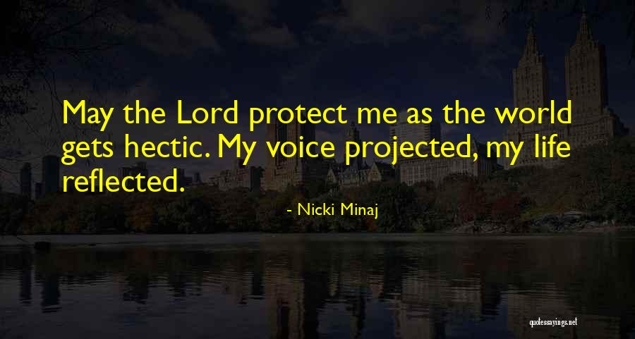 Life Nicki Minaj Quotes By Nicki Minaj