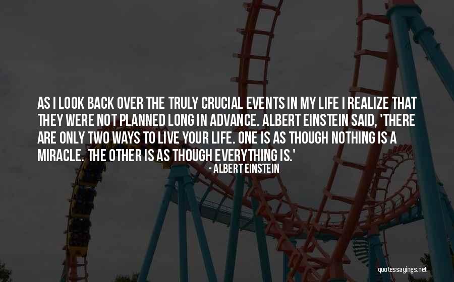 Life Not As Planned Quotes By Albert Einstein Life Not As Planned Quotes By Albert Einstein