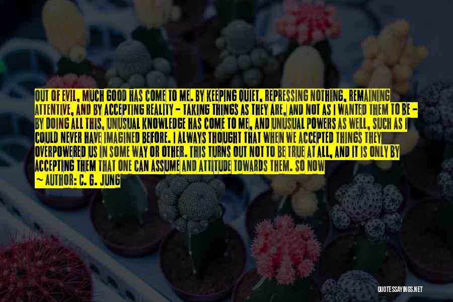 Life Not Being That Bad Quotes By C. G. Jung