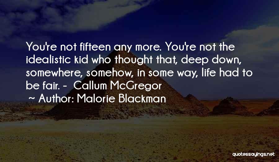 Life Not Fair Quotes By Malorie Blackman