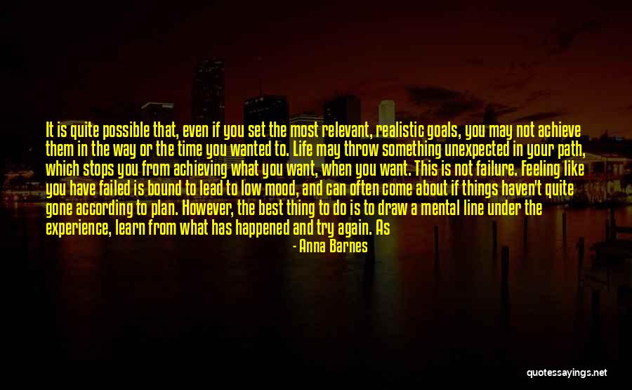 Life Not Going According To Plan Quotes By Anna Barnes Life Not Going According To Plan Quotes By Anna Barnes