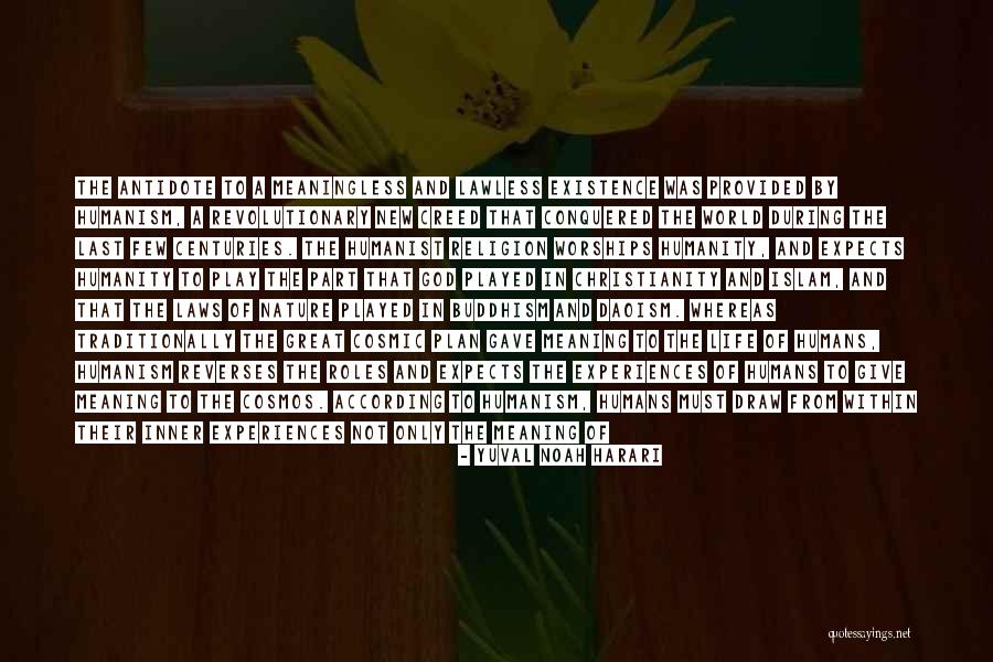 Life Not Going According To Plan Quotes By Yuval Noah Harari Life Not Going According To Plan Quotes By Yuval Noah Harari