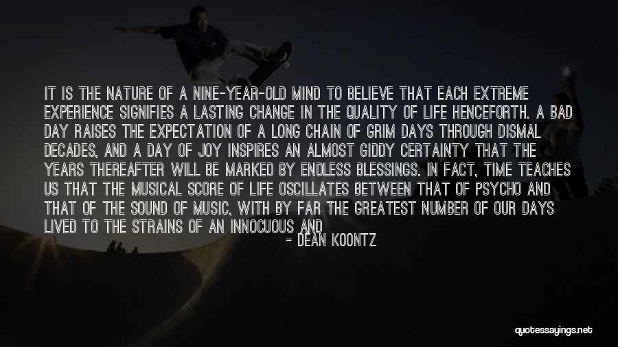 Life Not Lasting Forever Quotes By Dean Koontz Life Not Lasting Forever Quotes By Dean Koontz