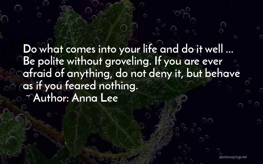 Life Nothing Without You Quotes By Anna Lee