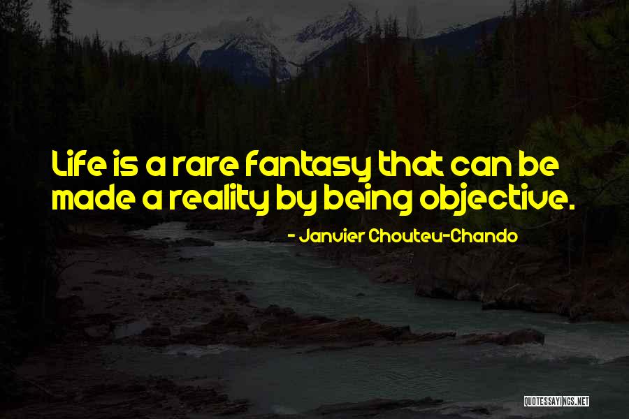 Life Objective Quotes By Janvier Chouteu-Chando