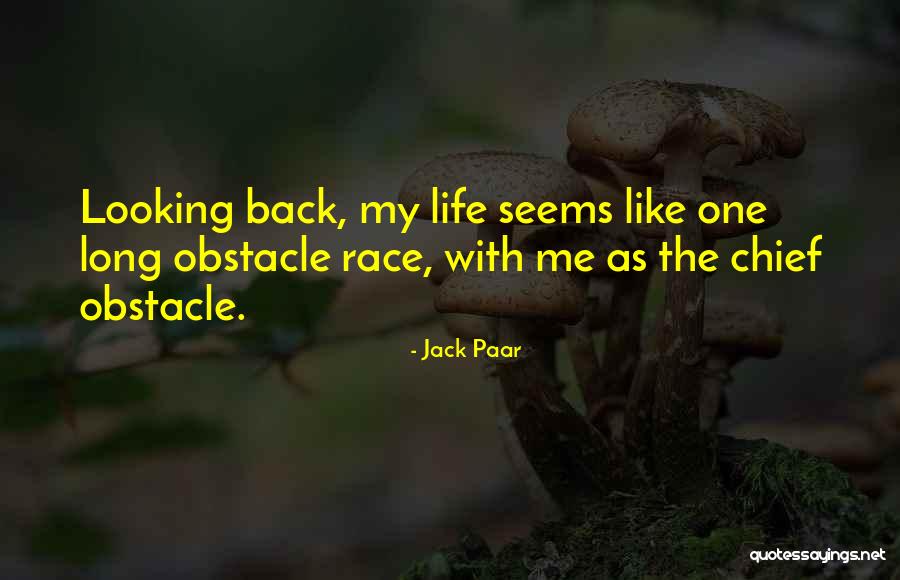 Life Obstacle Quotes By Jack Paar Life Obstacle Quotes By Jack Paar