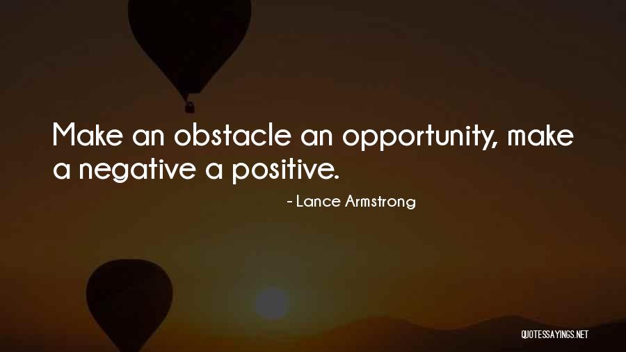 Life Obstacle Quotes By Lance Armstrong Life Obstacle Quotes By Lance Armstrong