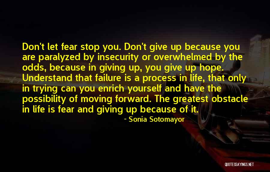 Life Obstacle Quotes By Sonia Sotomayor Life Obstacle Quotes By Sonia Sotomayor