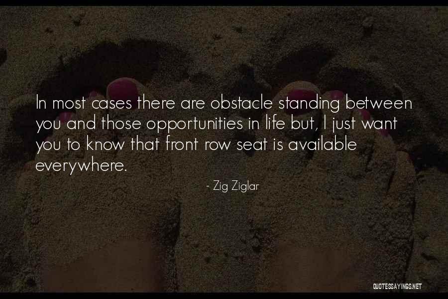 Life Obstacle Quotes By Zig Ziglar Life Obstacle Quotes By Zig Ziglar