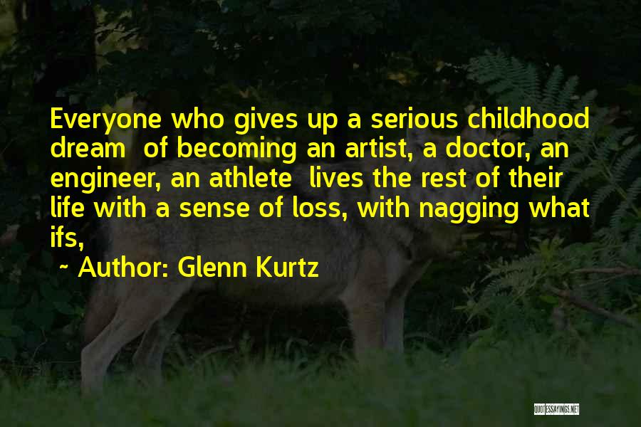 Life Of A Doctor Quotes By Glenn Kurtz