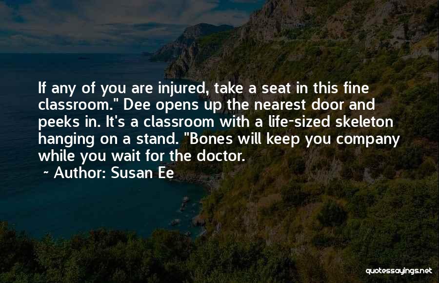 Life Of A Doctor Quotes By Susan Ee