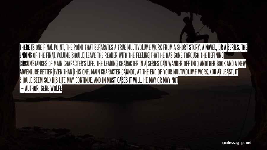 Life Of Adventure Quotes By Gene Wolfe