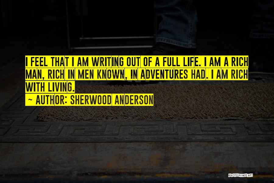 Life Of Adventure Quotes By Sherwood Anderson