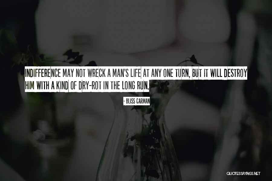 Life Of Bliss Quotes By Bliss Carman Life Of Bliss Quotes By Bliss Carman