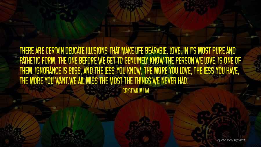 Life Of Bliss Quotes By Cristian Mihai Life Of Bliss Quotes By Cristian Mihai