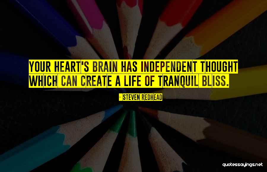 Life Of Bliss Quotes By Steven Redhead Life Of Bliss Quotes By Steven Redhead
