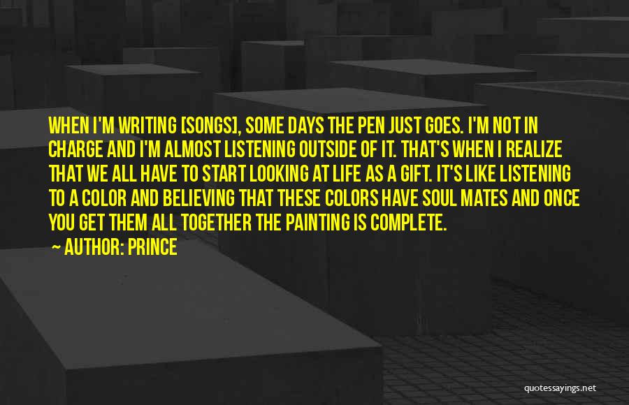 Life Of Colors Quotes By Prince