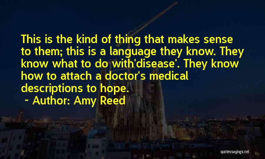 Life Of Doctor Quotes By Amy Reed