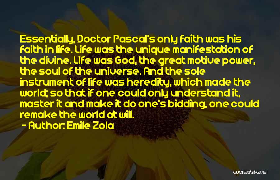 Life Of Doctor Quotes By Emile Zola