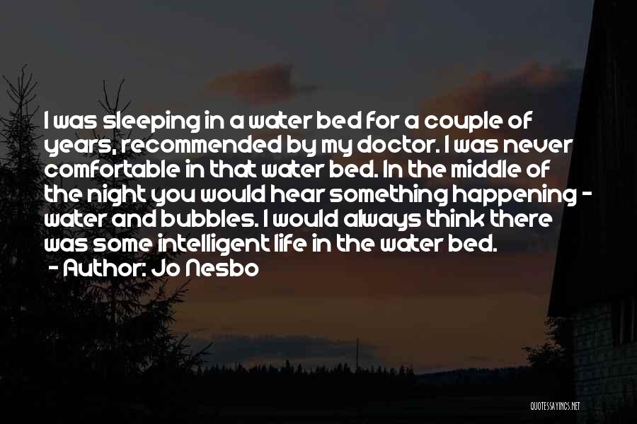 Life Of Doctor Quotes By Jo Nesbo