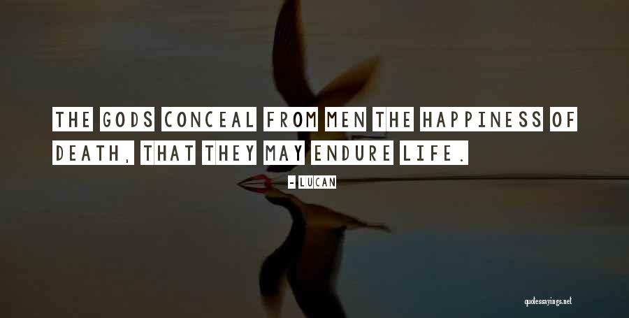 Life Of Happiness Quotes By Lucan