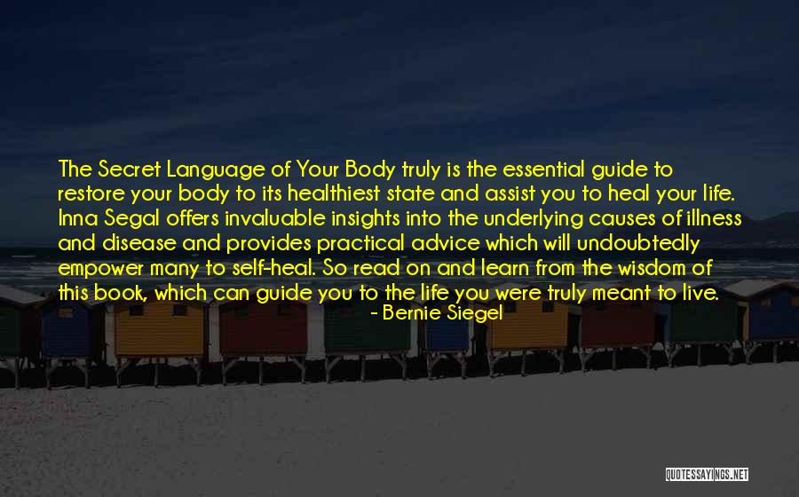 Life Of Language Quotes By Bernie Siegel Life Of Language Quotes By Bernie Siegel