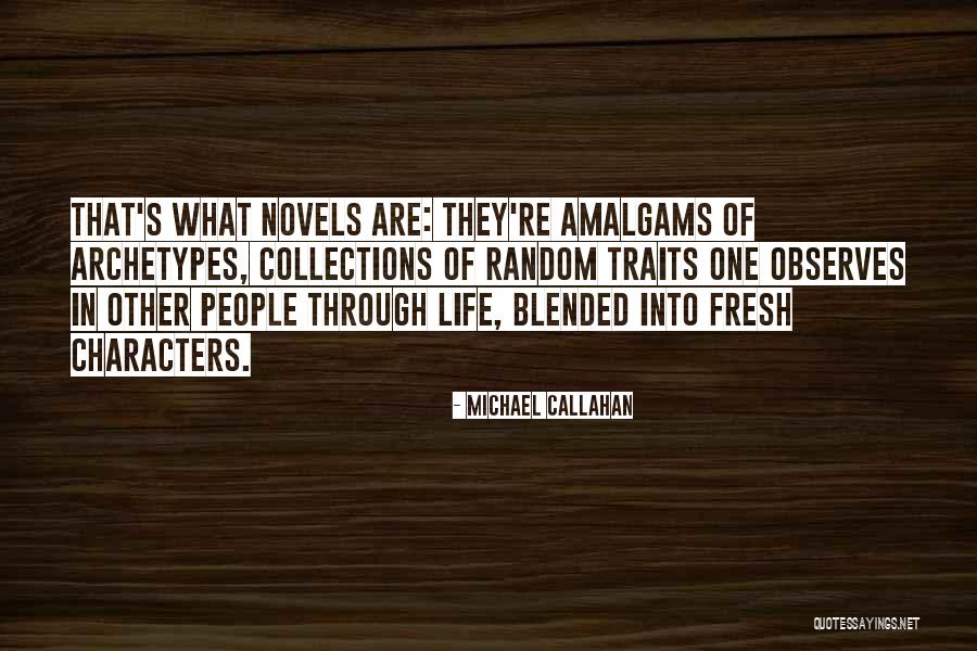 Life Of Language Quotes By Michael Callahan Life Of Language Quotes By Michael Callahan