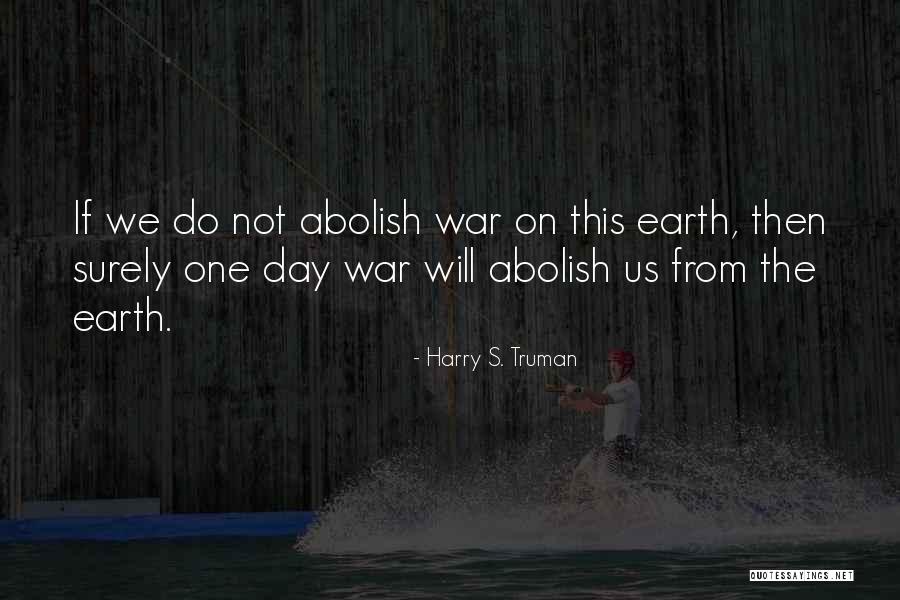 Life Of Lazarillo De Tormes Quotes By Harry S. Truman Life Of Lazarillo De Tormes Quotes By Harry S. Truman